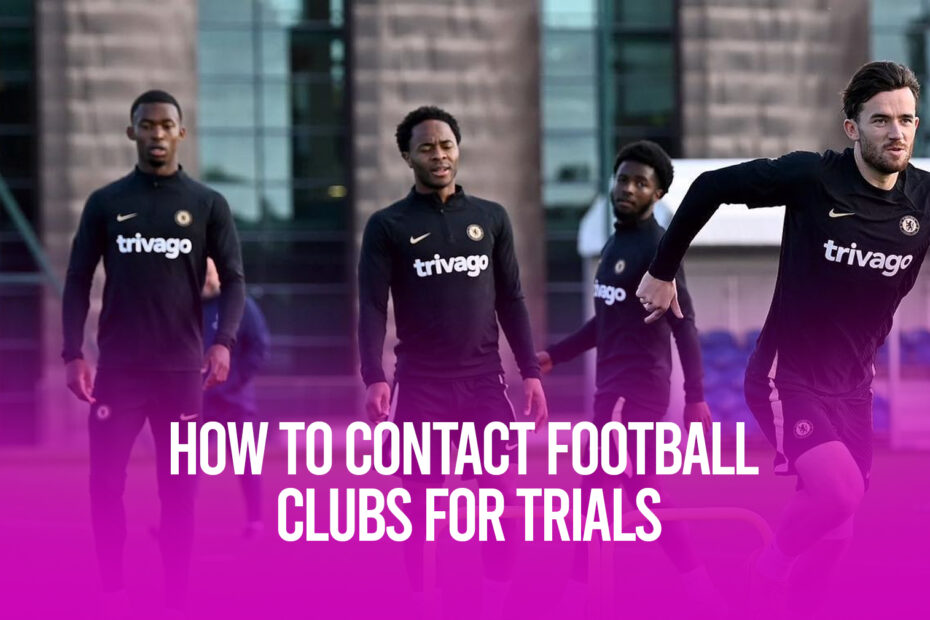 how-to-contact-football-clubs-for-trials