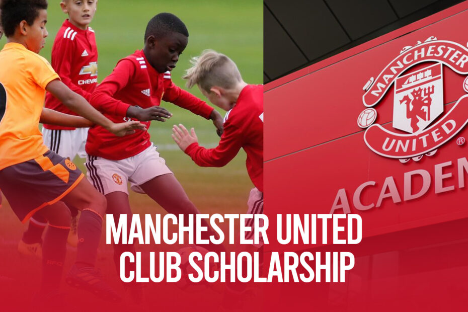 manchester-united-academy-scholarship