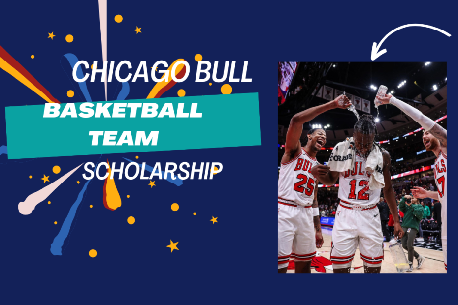 chicago-bull-basketball-team-scholarship